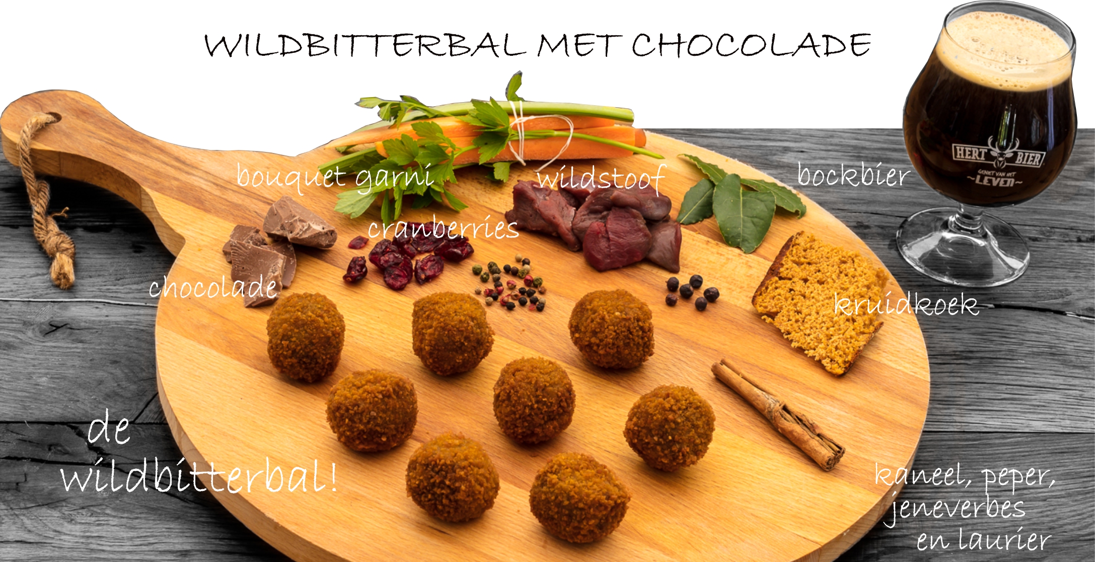 Heeren van Loosdrecht – Wildbitterballen met Chocolade -ingrediënten 2017